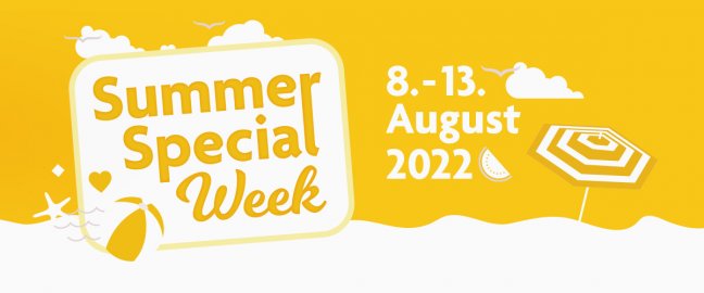 Besuchen Sie uns - Summer Special Week